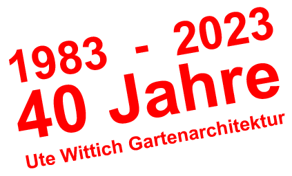 Logo Ute Wittich mit rotem Aufdruck: 1983 bis 2018, 35 Jahre Ute Wittich Gartenarchitektur
